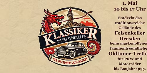 Klassiker im Felsenkeller Dresden - Der Dresdner Oldtimer-Saisonstart