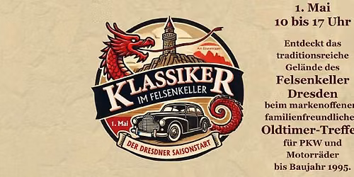 Klassiker im Felsenkeller Dresden - Der Dresdner Oldtimer-Saisonstart