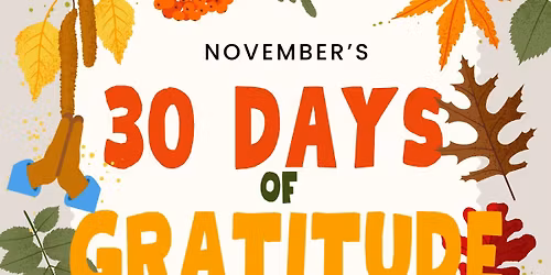 30 Days of Gratitude \ud83d\ude4f\ud83c\udffe