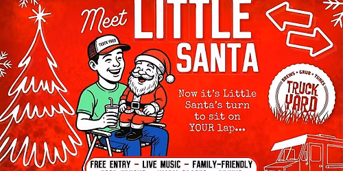 Meet Little Santa @ Truck Yard The Colony