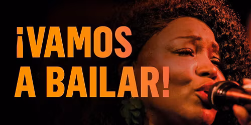 \u00a1VAMOS A BAILAR! - La Fiesta de la Salsa - CONEXI\u00d3N feat. Mayelis