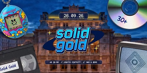 Solid Gold 30+ (Gratis Eintritt)
