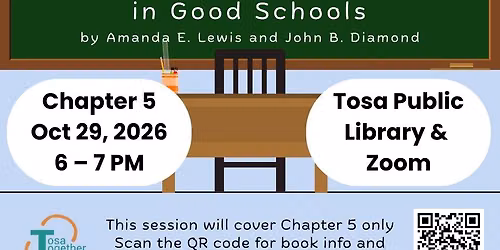 Book Discussion: How Racial Inequality Thrives in Good Schools