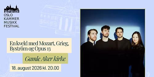 En kveld med Mozart, Grieg, Bystr\u00f6m og Opus 13