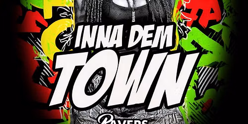 Inna Dem Town