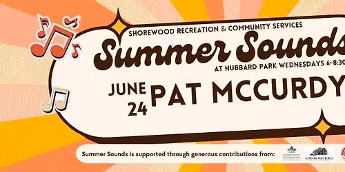 Shorewood Summer Sounds - Pat McCurdy