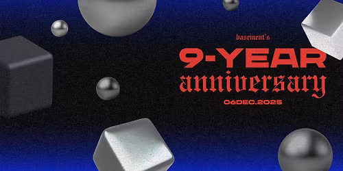 Basement 9 Year Anniversary