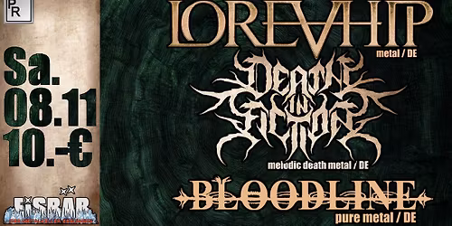 Metal im Eisb\u00e4r, Esslingen - Bloodline + Lorevhip + Death in Fiction live
