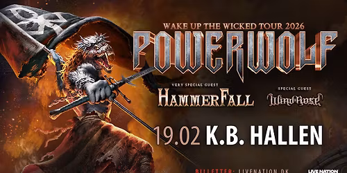 Powerwolf [Support: HammerFall + Wind Rose] \/\/ K.B. Hallen \/\/ 19. februar 2026