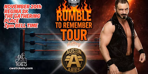 CWE Live In Regina Ft WWE Star Austin Aries & An Over The Top Rope Rumble Main Event
