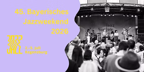 Bayerisches Jazzweekend Regensburg 2026