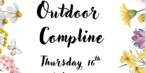 Outdoor Compline
