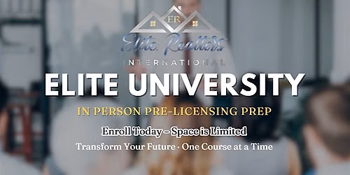 Elite University: Pre-Licensing Prep
