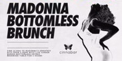 Madonna Bottomless Brunch - Stevenage