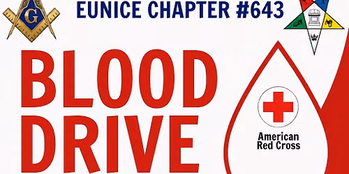 Gray's Creek Lodge #831 and Eunice Chapter #643 Blood Drive