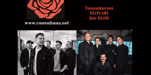 Ruusulinnassa WERANTA ja KANAVA                  Tanssikurssi SLOVARI klo 18.00