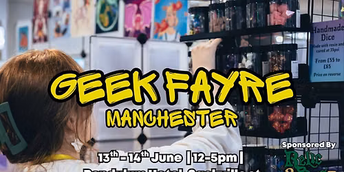 Geek Fayre Manchester
