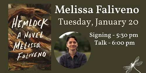 Melissa Faliveno presents HEMLOCK