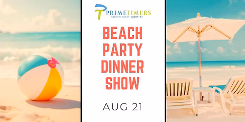 PrimeTimers Beach Party Dinner Show