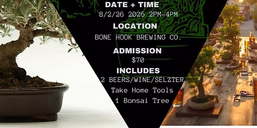 Bonsai & Cheers at Bone Hook Brewing Co. | European Olive  Bonsai Workshop