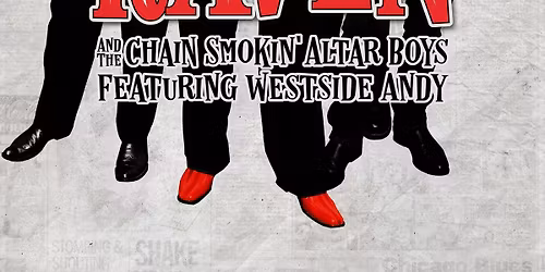 Reverend Raven and the Chain Smokin' Altar Boys featuring Westside Andy