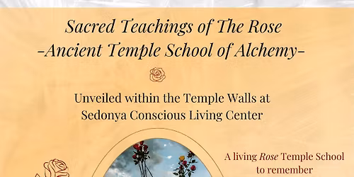 Sacred Teachings of The Rose\ud83c\udf39~ Unveiled 