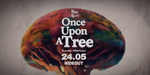 DJ Ruby x Buenos Beats : Once Upon A Tree at Hideout