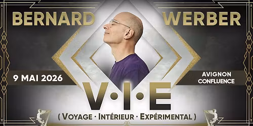 BERNARD WERBER | AVIGNON, Confluence Spectacles | 09.05.2026