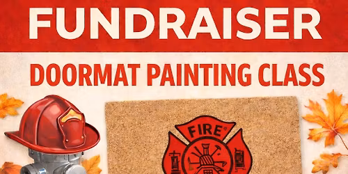 Gorman VFD Fundraiser Doormat Painting Class