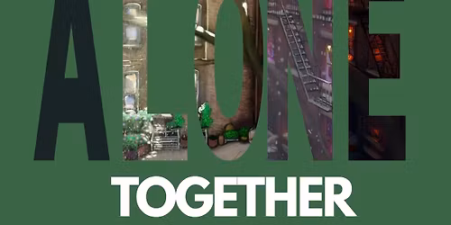 Alone, Together
