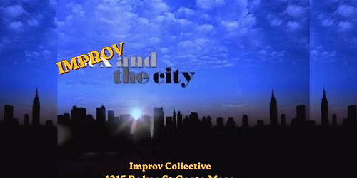 IMPROV and the city