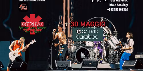 Get On Funk RHCP Tribute Live @Osteria Barabba - Padova