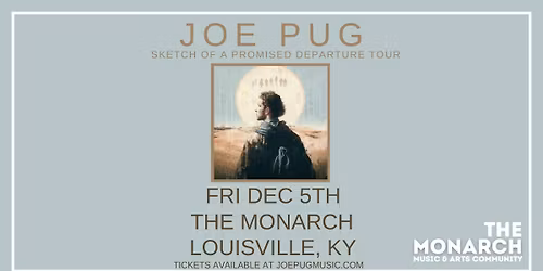 An Evening with Joe Pug at The Monarch