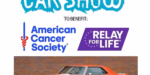 CAR SHOW!!!!! to benefit American Cancer Society