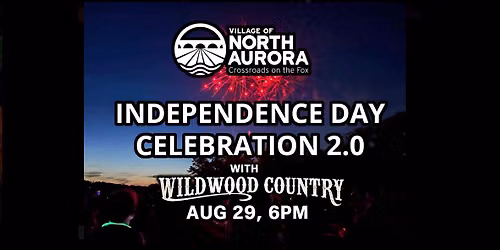 Wildwood Country at the Village of North Aurora's Independence Day Celebration 2.0