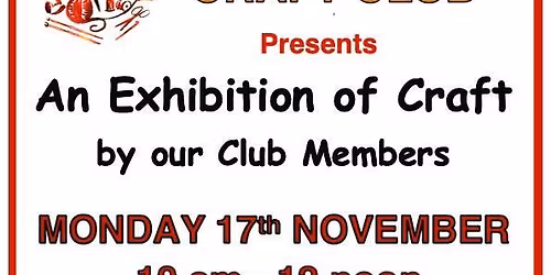 Marnhull Craft Club - Exhibition of Crafts 17th November 10am - 12 Noon