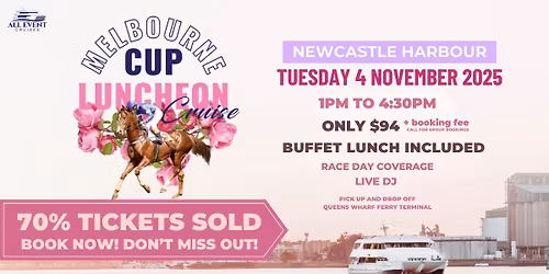 Melbourne Cup - Newcastle Harbour Luncheon Cruise