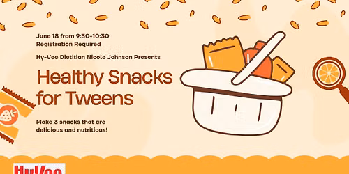 Healthy Snacks for Tweens