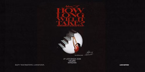 Nieve Ella, How Long Will It Take? The Debut Album Tour, Official Event, 27.11.2026, OCZKI, Warszawa