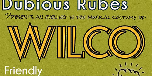 Dubious Rubes: Clumsy Blood a Tribute to Wilco