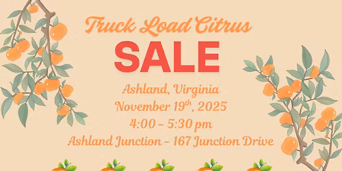 Citrus Sale - Ashland, VA from 4:00 - 5:30 pm at Ashland Junction 