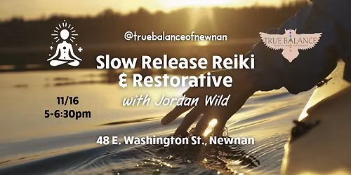 Slow Release Reiki & Restorative with Jordan Wild