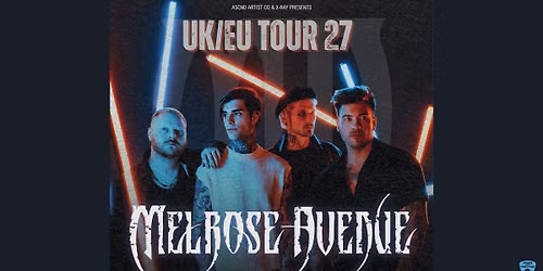 Melrose Avenue \u2022 25. Februar 2027 \u2022 Flex Wien