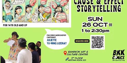 CAUSE & EFFECT Comics Storytelling workshop (BCAF4 Convention)
