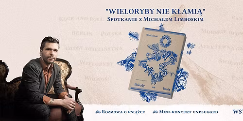 Limboski we Wroc\u0142awiu | Wieloryby nie k\u0142ami\u0105 | Koncert, spotkanie autorskie