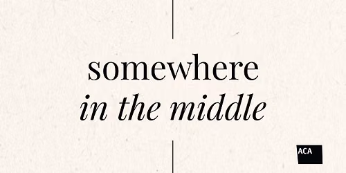 Somewhere in the Middle 