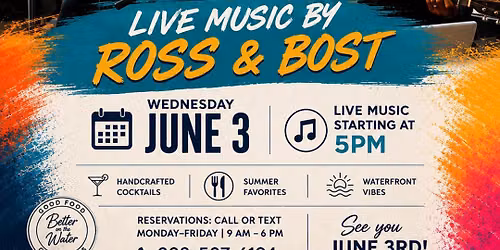 Ross & Bost @ The Deck at Amarante's