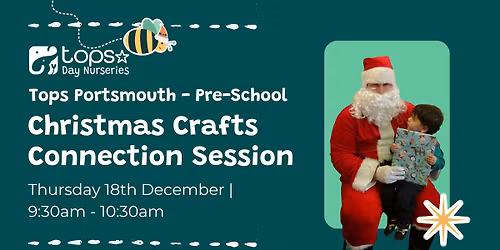 Christmas Crafts Connection Session - Pre-School