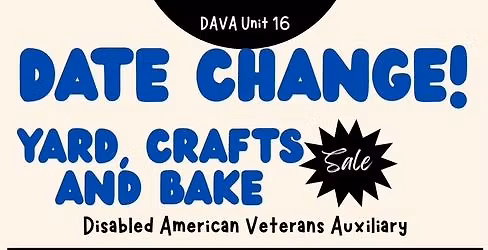 DAVA Unit 16 Yard Sale with Craft & Bake Sale