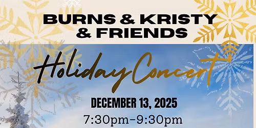Burns And Kristy Holiday Concert